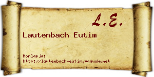 Lautenbach Eutim névjegykártya